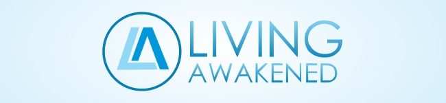 Living Awakened